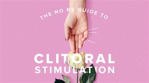 exposing clit|Clitoral Stimulation Guide: 17 Sex Positions & Techniques.